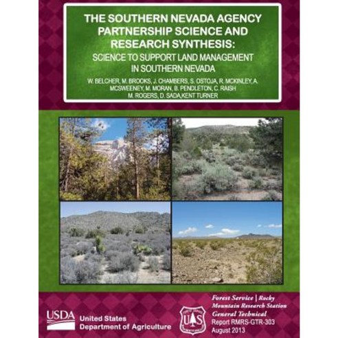 The Southern Nevada Agency Partnership Science and Research Synthesis ...