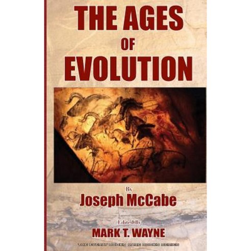 The Ages of Evolution Paperback, Createspace Independent Publishing Platform