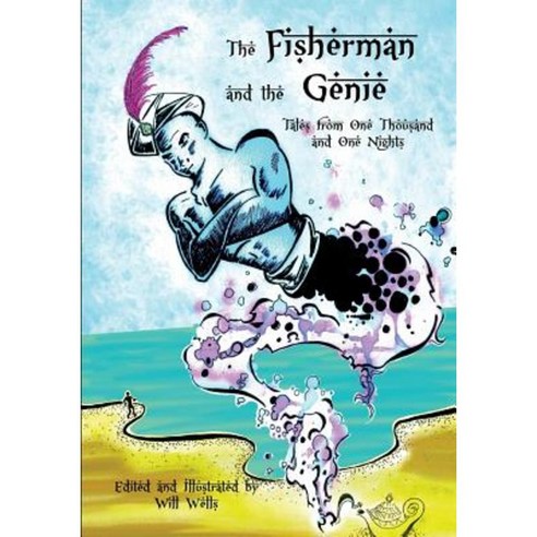 The Arabian Nights: The Fisherman and the Genie Paperback, Createspace ...