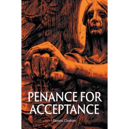 Penance for Acceptance Paperback, Strategic Book Publishing & Rights Agency, LL
