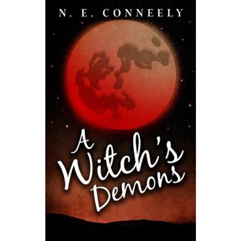 A Witch''s Demons Paperback, Createspace Independent Publishing Platform