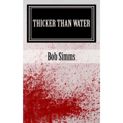 Thicker Than Water: The Sequel to the Young Demon Keeper Paperback, Createspace Independent Publishing Platform