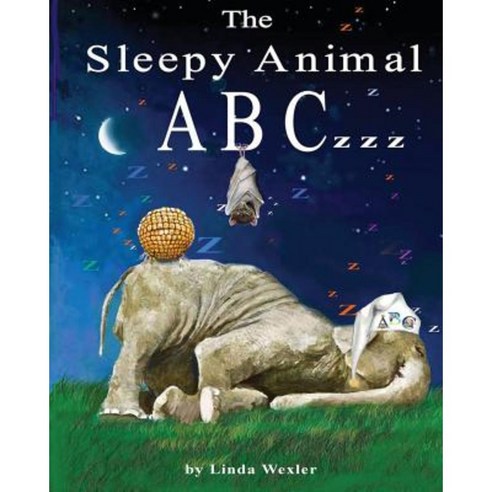 The Sleepy Animal Abczzz: Children''s Book Paperback, Createspace Independent Publishing Platform
