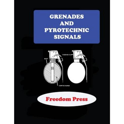Grenades and Pyrotechnic Symbols Paperback, Createspace Independent Publishing Platform
