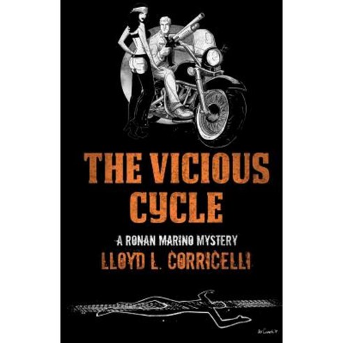 The Vicious Cycle: A Ronan Marino Mystery Paperback, Createspace Independent Publishing Platform