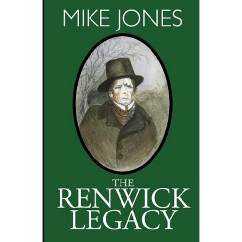 The Renwick Legacy Paperback, Createspace Independent Publishing Platform