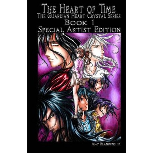 The Heart of Time - Special Artist Edition Paperback, Createspace Independent Publishing Platform