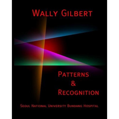 Patterns & Recognition: Bundang Hospital Paperback, Createspace Independent Publishing Platform