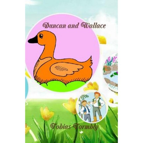 Duncan and Wallace Paperback, Createspace Independent Publishing Platform