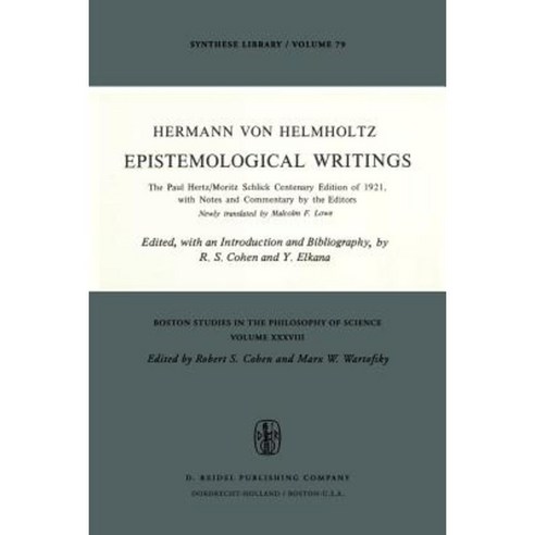 Epistemological Writings: The Paul Hertz/Moritz Schlick Centenary