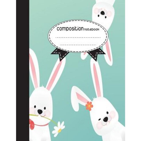 Composition Notebook 8.5 X 11 110 Pages: Cute Rabbit: (School Notebooks) Paperback, Createspace Independent Publishing Platform