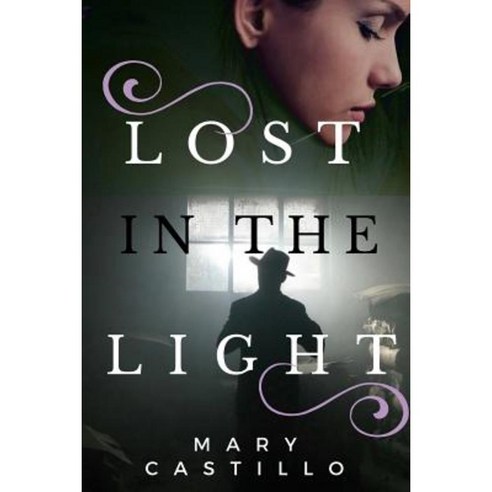 Lost in the Light Paperback, Createspace Independent Publishing Platform