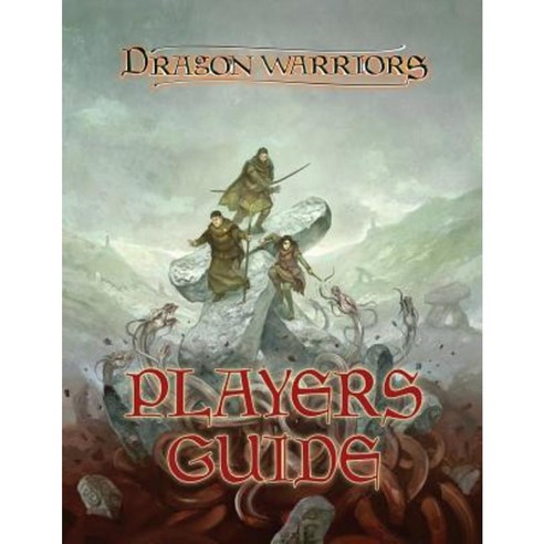 Dragon Warriors Players Guide: Return to Legend Paperback, Createspace Independent Publishing Platform