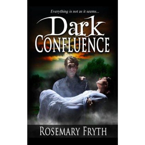 Dark Confluence: Book 1: The Darkening Paperback, Createspace Independent Publishing Platform