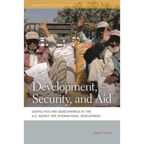 Development Security and Aid: Geopolitics and Geoeconomics at the U.S. Agency for International Development Paperback, University of Georgia Press