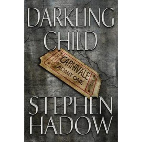 Darkling Child Paperback, Createspace Independent Publishing Platform