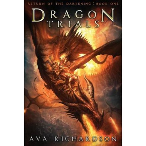Dragon Trials Paperback, Createspace Independent Publishing Platform