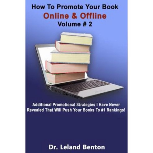 How to Promote Your Book Online & Offline Volume #2 Paperback ...
