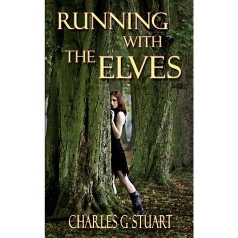 Running with the Elves Paperback, Createspace Independent Publishing Platform