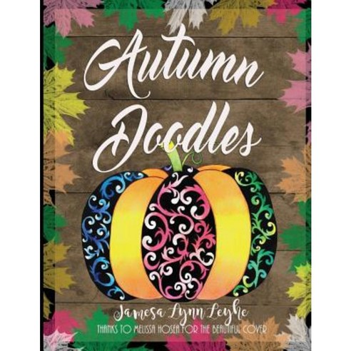 Autumn Doodles Coloring Book Paperback, Createspace Independent Publishing Platform