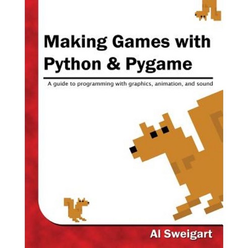 Making Games with Python & Pygame Paperback, Createspace Independent ...