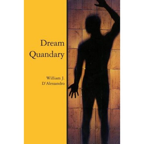 Dream Quandary Paperback, Createspace Independent Publishing Platform