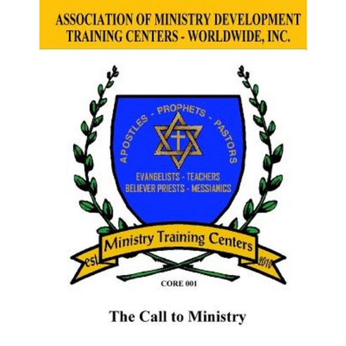 Association of Ministry Development Training Centers - Worldwide: The ...