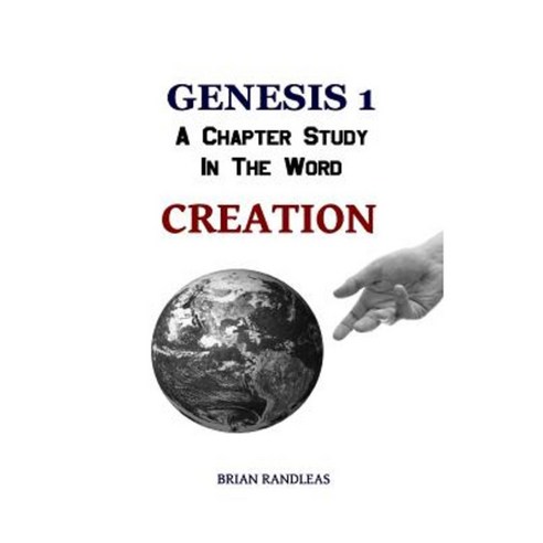 Genesis 1: Creation Paperback, Createspace Independent Publishing Platform