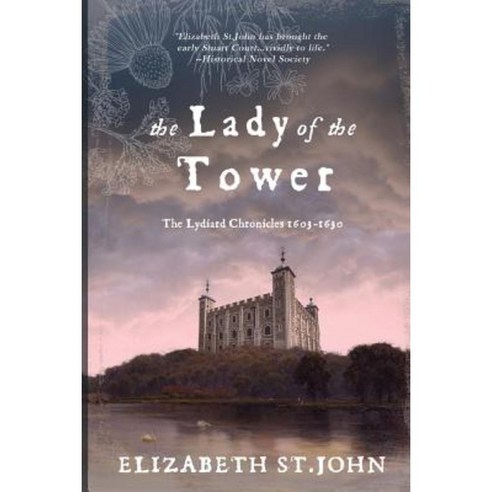 The Lady of the Tower Paperback, Createspace Independent Publishing Platform