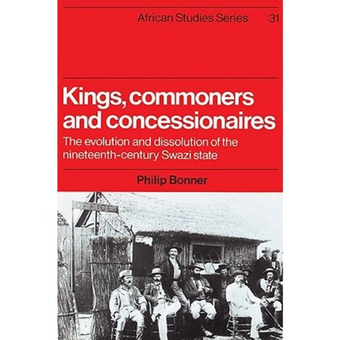 "Kings Commoners and Concessionaires":The Evolution and Dissolution of the Nineteenth-Century ..., Cambridge University Press