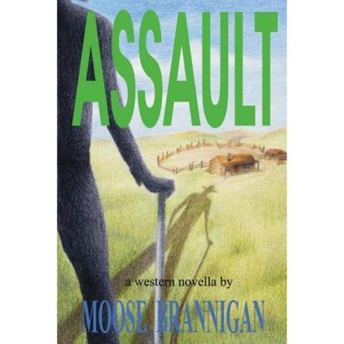 Assault Paperback, Moose Hide Books Imprint of Moose Enterprise