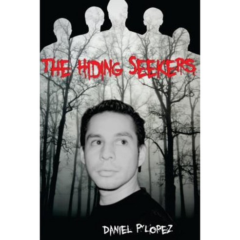 The Hiding Seekers Paperback, Createspace Independent Publishing Platform
