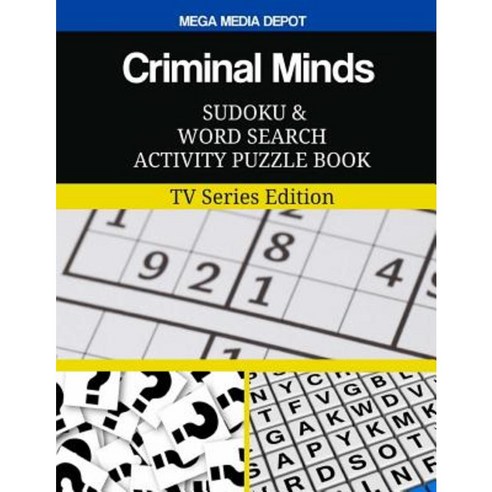 Criminal Minds Sudoku and Word Search Activity Puzzle Book: TV Series Edition Paperback, Createspace Independent Publishing Platform