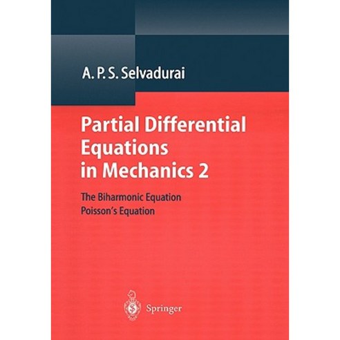 Partial Differential Equations in Mechanics 2: The Biharmonic Equation Poisson S Equation Hardcover, Springer