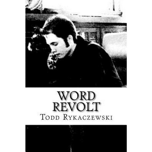 Word Revolt Paperback, Createspace Independent Publishing Platform