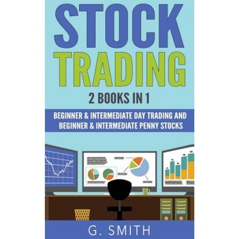Stock Trading: 2 Books in 1 Paperback, Createspace Independent Publishing Platform