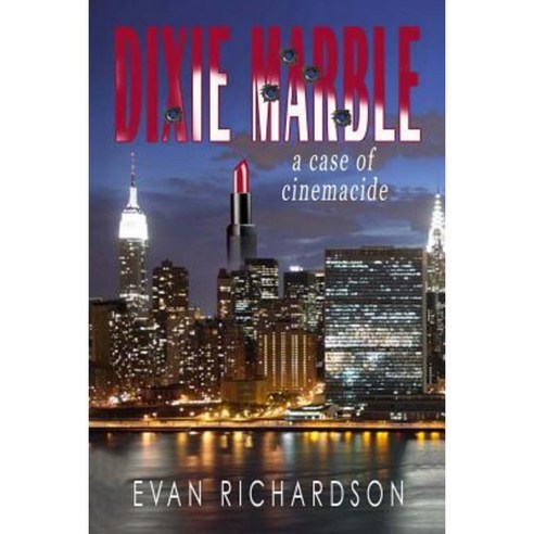Dixie Marble: A Case of Cinemacide Paperback, Createspace Independent Publishing Platform