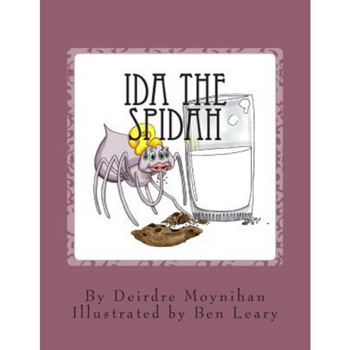 Ida the Spidah Paperback, Createspace Independent Publishing Platform