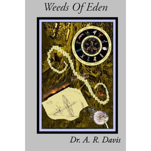 Weeds of Eden Paperback, Createspace Independent Publishing Platform