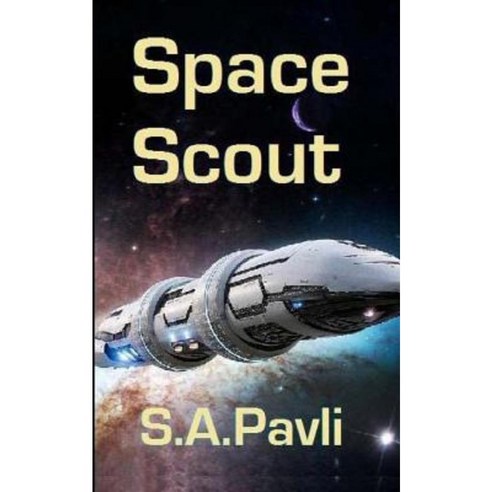 Space Scout Paperback, Createspace Independent Publishing Platform