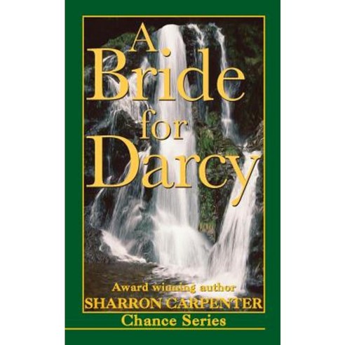 A Bride for Darcy Paperback, Createspace Independent Publishing Platform