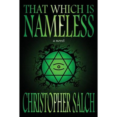 That Which Is Nameless Paperback, Createspace Independent Publishing Platform