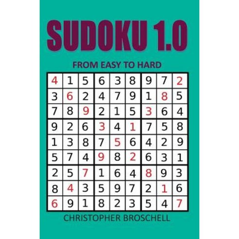 Sudoku 1: From Easy to Hard Paperback, Createspace Independent Publishing Platform
