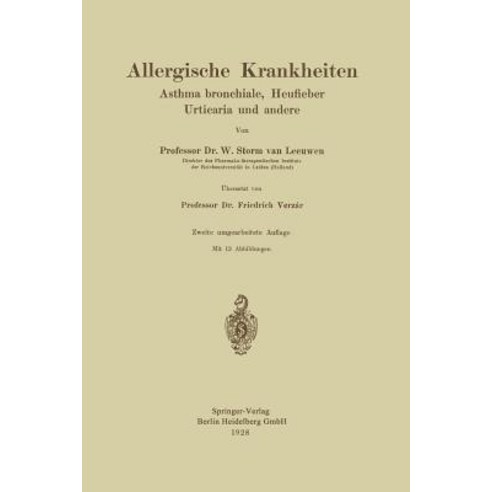 Allergische Krankheiten: Asthma Bronchiale Heufieber Urticaria Und Andere Paperback, Springer