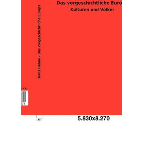 Das Vorgeschichtliche Europa Paperback, Salzwasser-Verlag Gmbh
