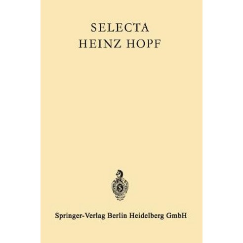 Selecta Heinz Hopf Paperback, Springer