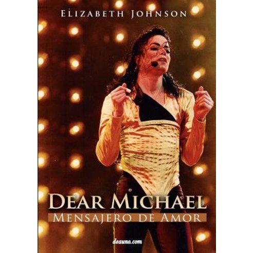 Dear Michael - Mensajero de Amor Paperback, Deauno.com