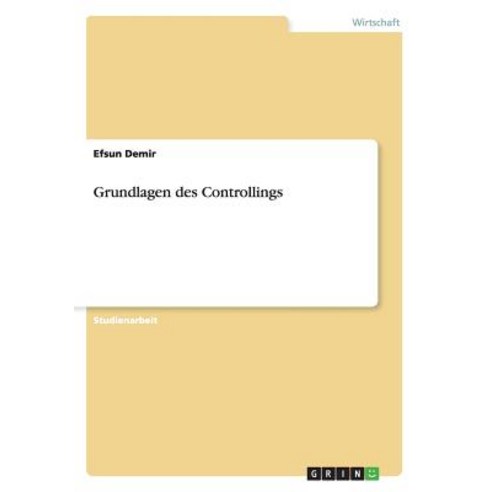 Grundlagen Des Controllings Paperback, Grin Publishing