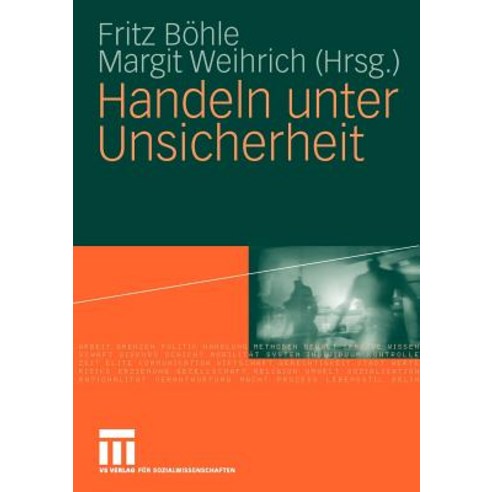 Handeln Unter Unsicherheit Paperback, Vs Verlag Fur Sozialwissenschaften