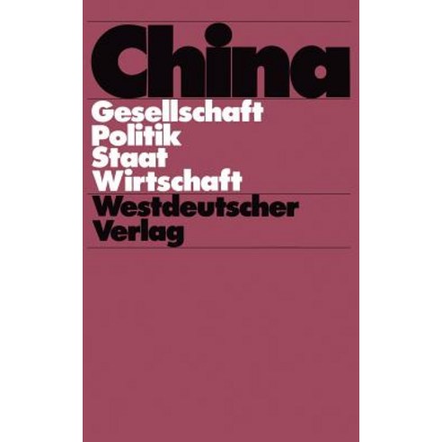 China: Gesellschaft Politik Staat Wirtschaft Paperback, Vs Verlag Fur Sozialwissenschaften